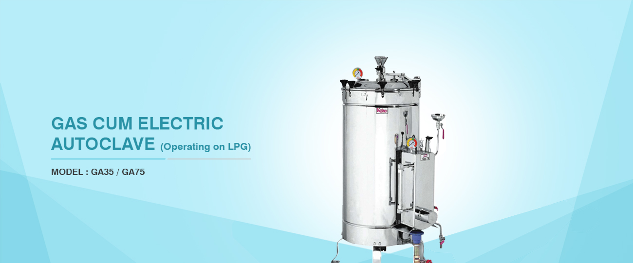 Gas Cum Electric Autoclave(Operating on LPG)